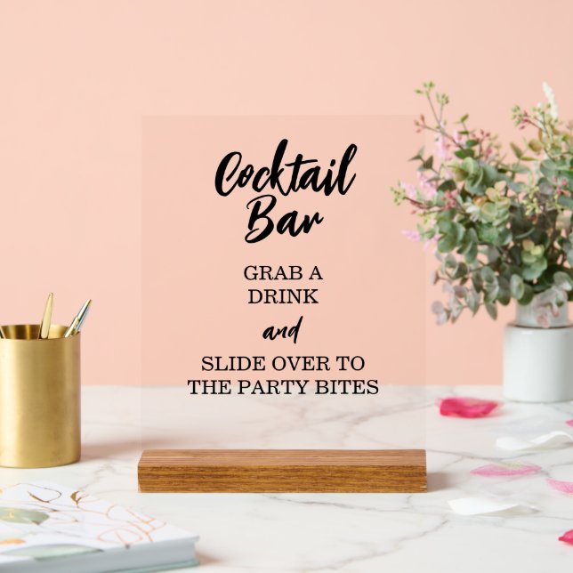 Fun Open Bar Grab A Cocktail Drink Invitation Acrylic Sign (Wedding)