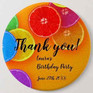 Fun orange slices Thank you Birthday Party 6 Inch Round Button