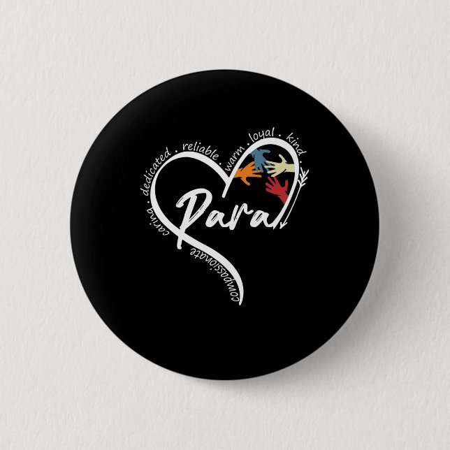 Fun Paraprofessional Graphic Tees Tops Back To Sch 2 Inch Round Button (Front)