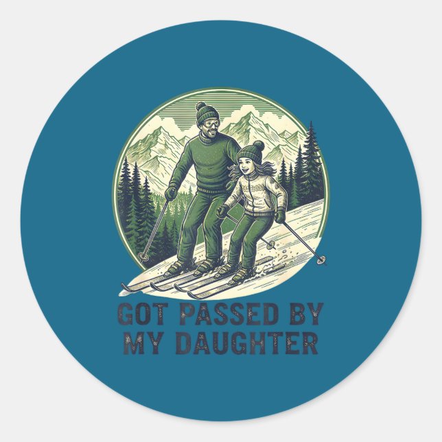 Fun Passed Skiing Got Daughter Daughter Fun Classic Round Sticker (Front)