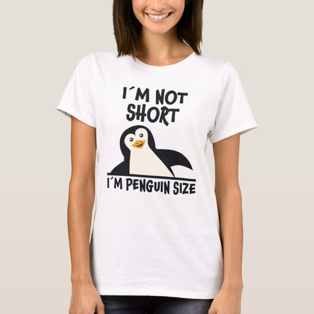 Fun Penguin Quote Design Little Tiny Penguins Gift T-Shirt (Front)