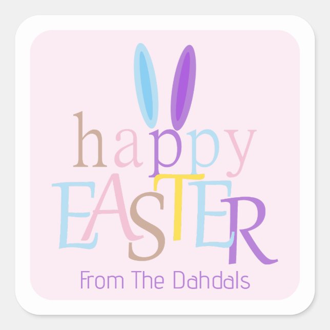 Fun Personalized Colourful Happy Easter Bunny Pink Square Sticker (Front)