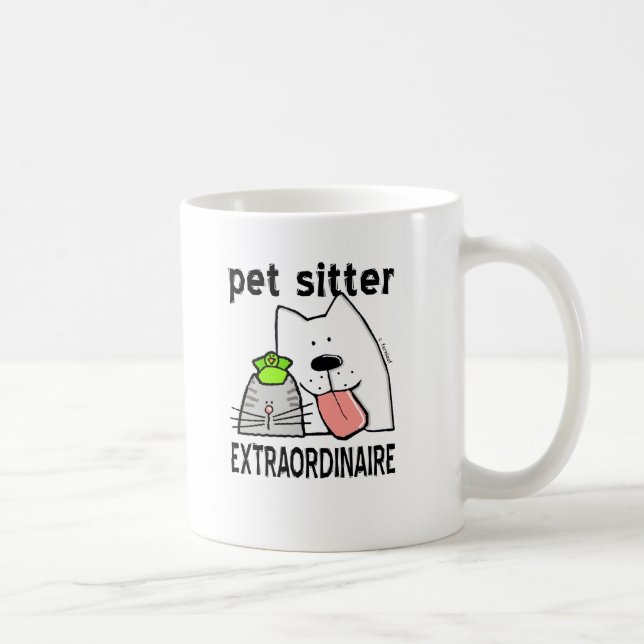 Fun Pet Sitter Extraordinaire Coffee Mug (Right)