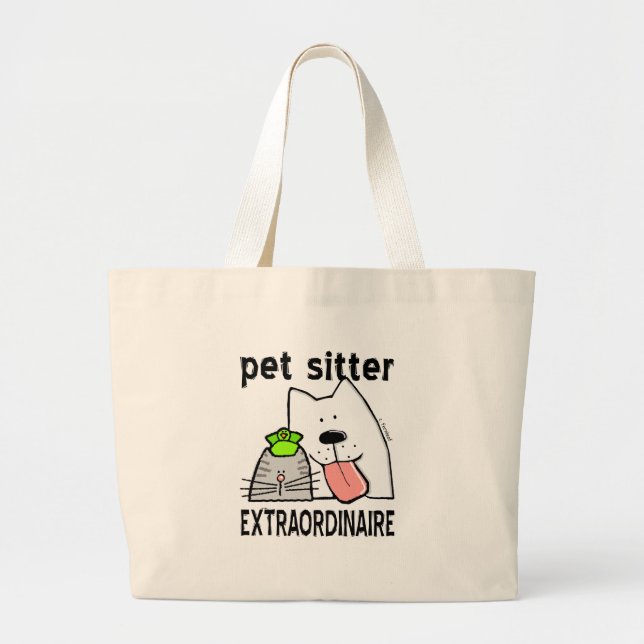 Fun Pet Sitter Extraordinaire Large Tote Bag (Front)