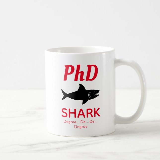 Fun PhD Requin Rouge café Mug (Droite)