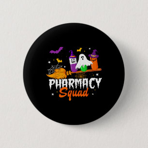 Fun Pills Pharmacy Squad Pharmacist Technician Hal 2 Inch Round Button