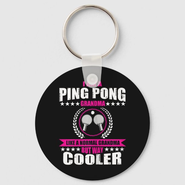 Fun Ping Pong Grandma Quote Table Tennis Sport Wom Keychain (Front)