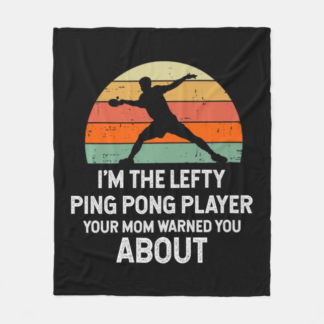 Fun Ping Pong Table Tennis Left Handed Player   Fleece Blanket (Front)