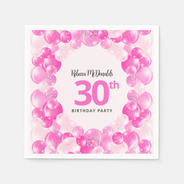 Fun Pink Balloons Faux Glitter 30th Birthday Party Napkin (Front)