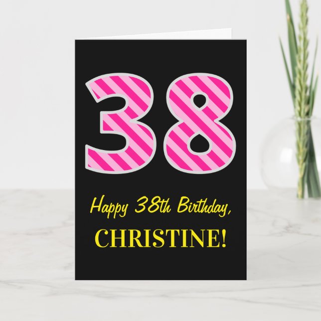 Fun Pink Striped "38"; Happy 38th Birthday; Name Card (Front)