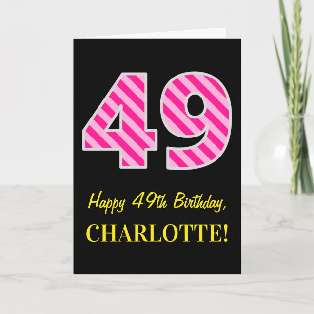 Fun Pink Striped "49"; Happy 49th Birthday; Name Card (Front)