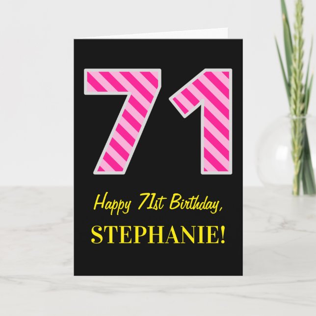 Fun Pink Striped "71"; Happy 71st Birthday; Name Card (Front)