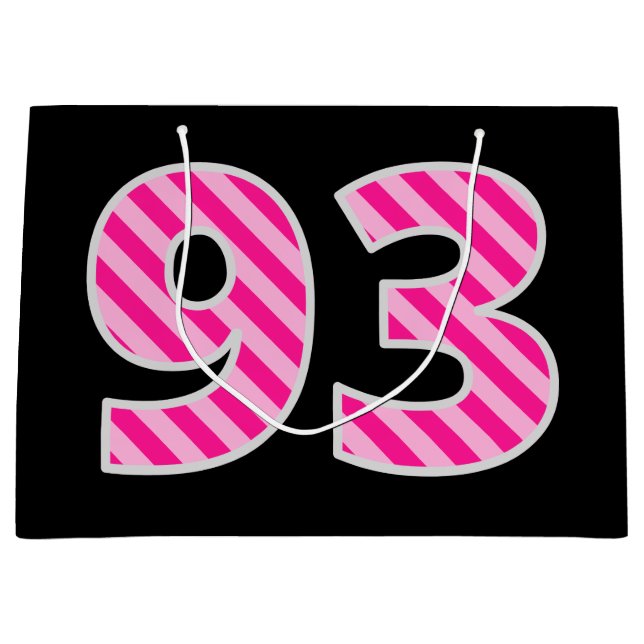 Fun Pink Striped "93"; Happy 93rd Birthday; Name Large Gift Bag (Front)