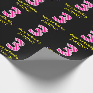 Fun Pink Stripes "3"; Happy 3rd Birthday; Name Wrapping Paper