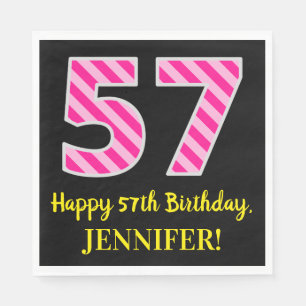 Fun Pink Stripes "57"; Happy 57th Birthday; Name Napkin