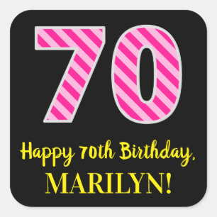 Fun Pink Stripes “70”: Happy 70th Birthday + N Square Sticker