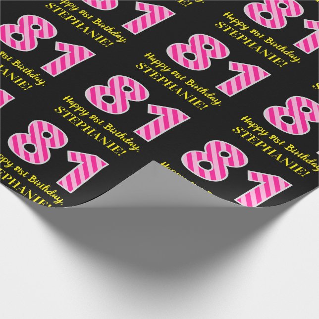 Fun Pink Stripes "81"; Happy 81st Birthday; Name Wrapping Paper (Corner)