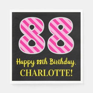 Fun Pink Stripes "88"; Happy 88th Birthday; Name Napkin