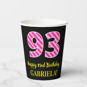 Fun Pink Stripes “93”: Happy 93rd Birthday + N Paper Cups