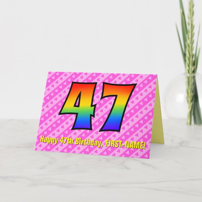 Fun Pink Stripes, Hearts, Rainbow # 47th Birthday Card (Front)