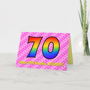 Fun Pink Stripes, Hearts, Rainbow # 70th Birthday Card