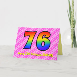 Fun Pink Stripes, Hearts, Rainbow # 76th Birthday Card