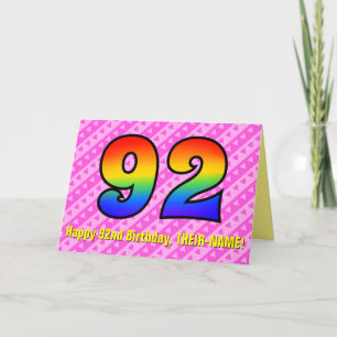 Fun Pink Stripes, Hearts, Rainbow # 92nd Birthday Card