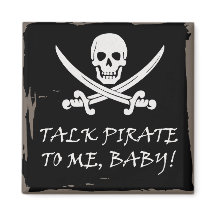 Fun Pirate Talk Magnet