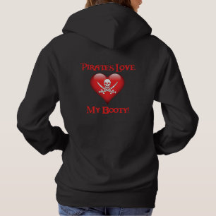 Fun Pirates Love My Booty Hoodie