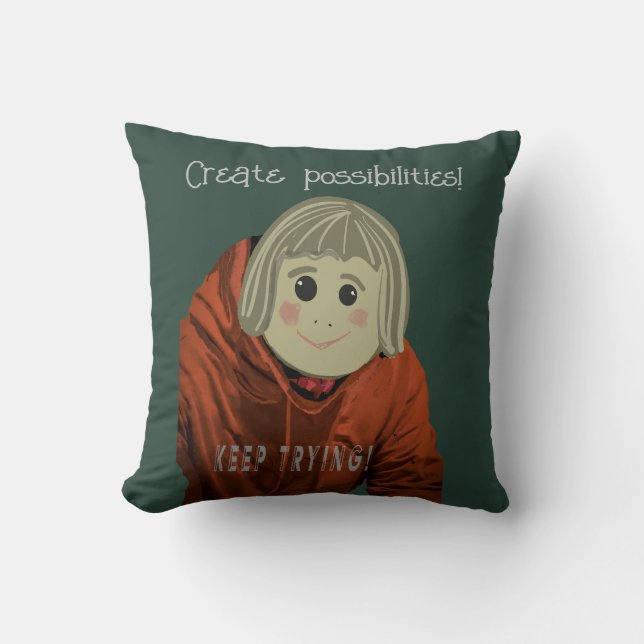 Fun Possibilities, Keep Trying Throw Pillow (Front)
