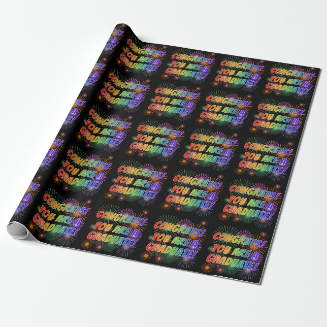 Fun Rainbow Look "CONGRATS! YOU ARE A GRADUATE!" Wrapping Paper (Unrolled)