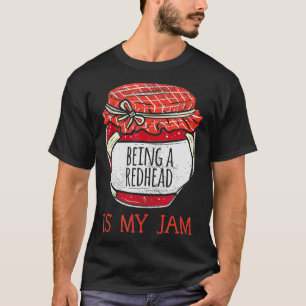 Fun Redheaded Gifts For Women  Cute Meme Quote Red T-Shirt