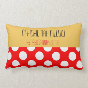 Fun Retired Chiropractor Pillow Red Yellow
