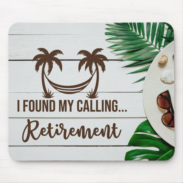 Fun Retirement  Mouse Pad (Front)