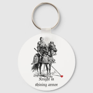 Fun Romantic Knight in Shining Armor Humor Keychain