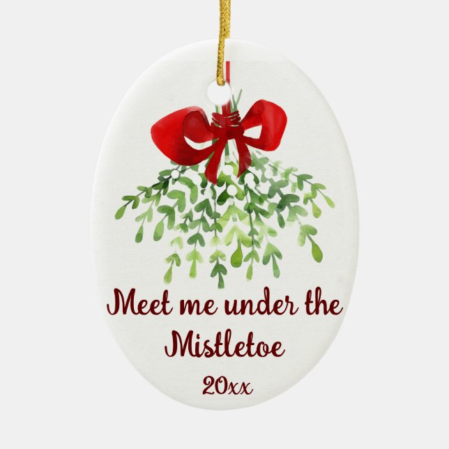 Fun Romantic Meet Under Mistletoe Quote Christmas Ceramic Ornament (Front)
