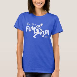 Fun Run Design T-Shirt