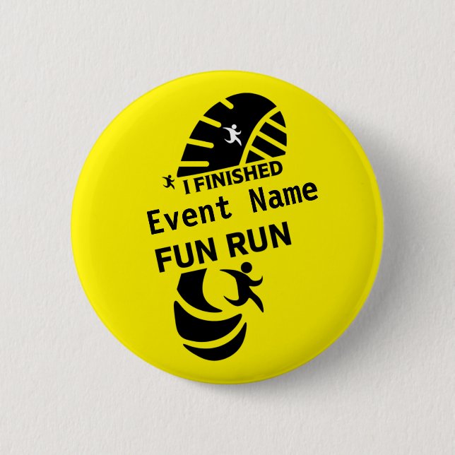 Fun Run Event Cause Charity Promotion Prize 6 Cm R 2 Inch Round Button (Front)