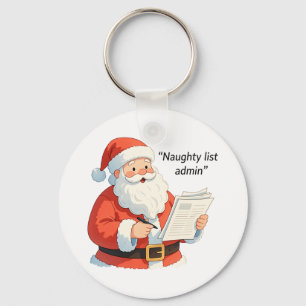 Fun Santa Naughty List Admin Christmas Humour Gift Keychain