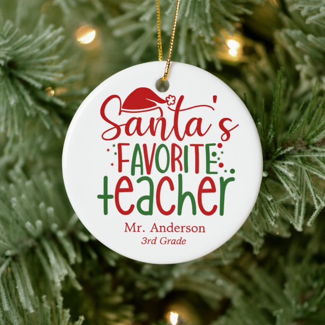 Fun Santa's Favourite Teacher Red Green Name Class Ceramic Ornament (Tree)