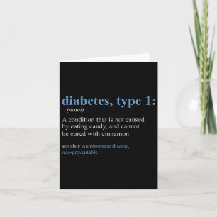 Fun Sarcasm T1d Diabetes Definition Awareness  Card
