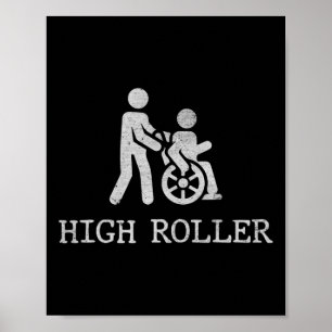 Fun sayings for wheelchair users2 Disabilities Awa Poster