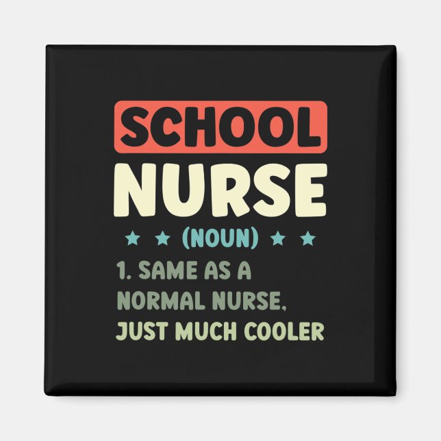 Fun School Nurse Definition Byck To School  Magnet (Front)
