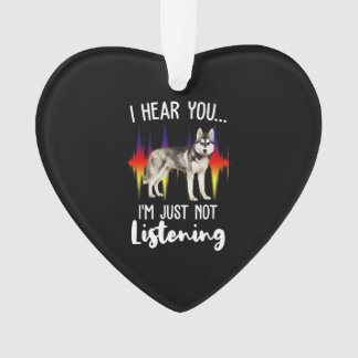 Fun Siberian Husky Hear You Ornament