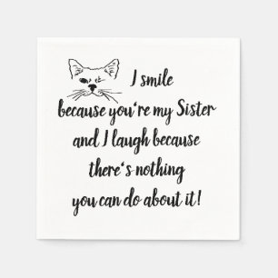 Fun Sister Saying Quote Cute Winking Cat Napkin
