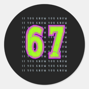 Fun Six Seven 6 7 Meme Design  Classic Round Sticker
