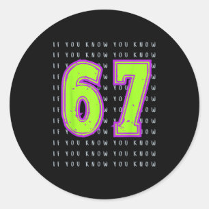 Fun Six Seven 6 7 Meme Design Classic Round Sticker