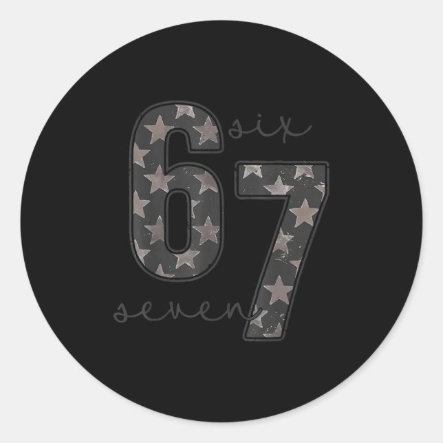 Fun Six Seven 6 7 Meme Design  Classic Round Sticker (Front)