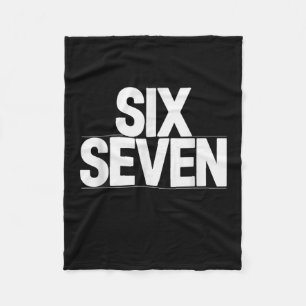 Fun Six Seven 6 7 Meme Design Fleece Blanket