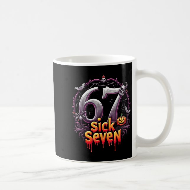 Fun Six Seven 6 7 Meme Design Fun Sick Seven Hallo Coffee Mug (Right)
